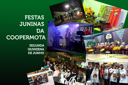 Festas juninas da Coopermota em sete unidades reúnem cerca de 2100 pessoas