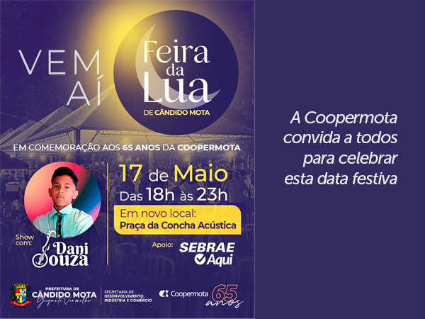 Feira da lua de Cândido Mota terá edição especial pelos 65 anos da Coopermota